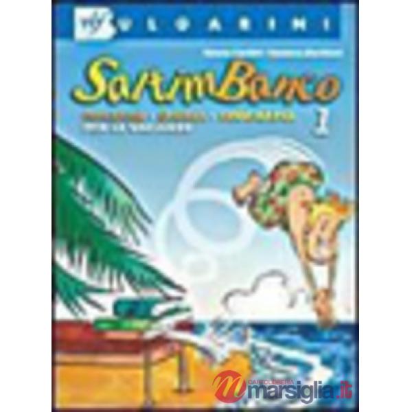 SALTIMBANCO 1-LIBRO VACANZE ITALIANO