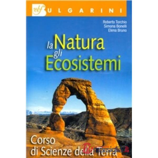 LA NATURA GLI ECOSISTEMI-SCIENZE TERRA