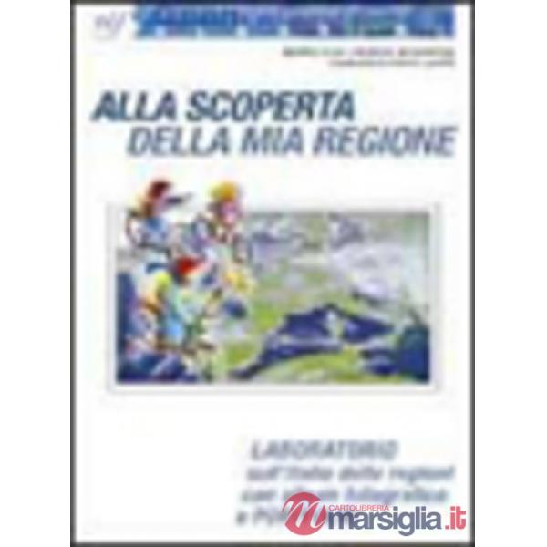 ALLA SCOPERTA MIA REGIONE /2005