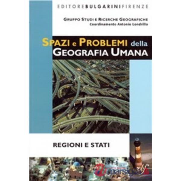 SPAZI E PROBLEMI/REGIONI E STATI