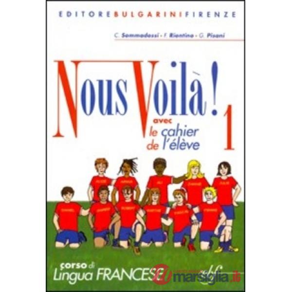 NOUS VOILA' 1 AVEC CAHIER + CD