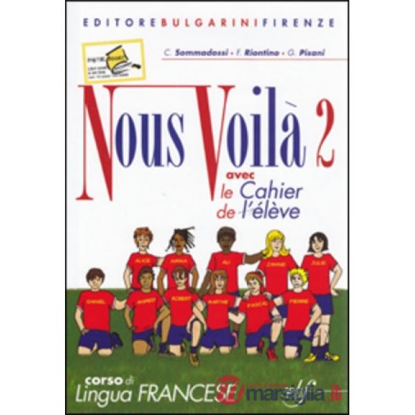 NOUS VOILA' 2 AVEC CAHIER + CD