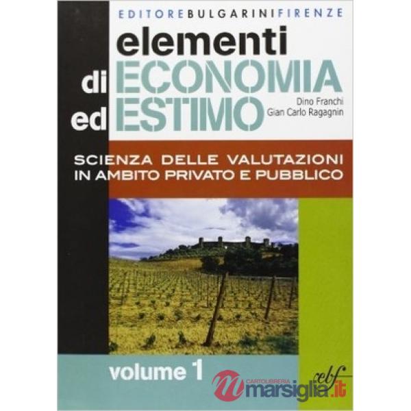 ELEMENTI DI ECONOMIA ED ESTIMO 1