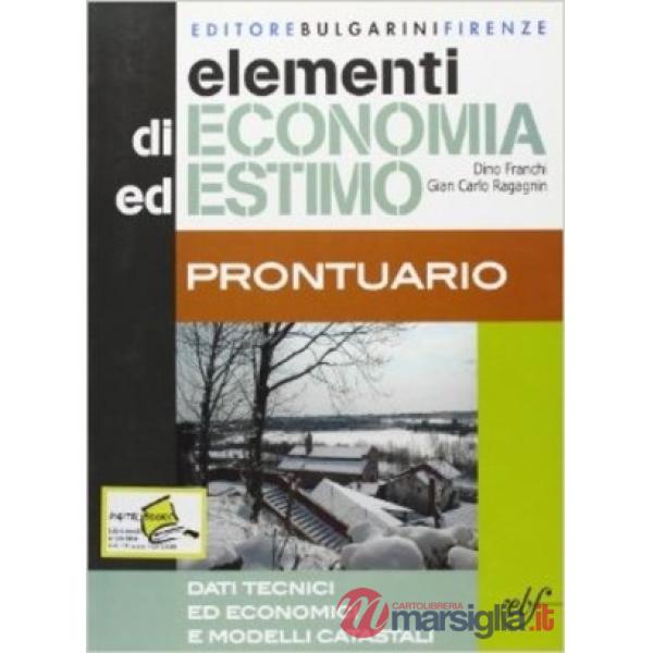 ELEMENTI DI ECONOMIA ED ESTIMO/PRONTUARIO