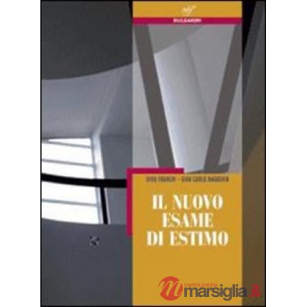 IL NUOVO ESAME DI ESTIMO