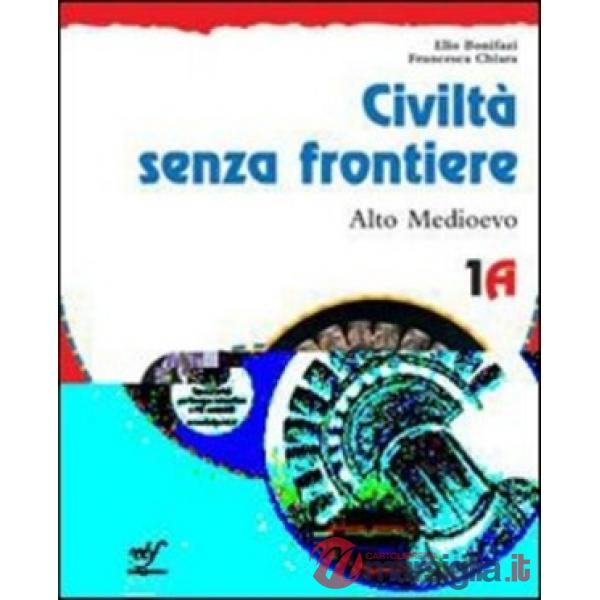 CIVILTA' SENZA FRONTIERE 1 A + B CONF