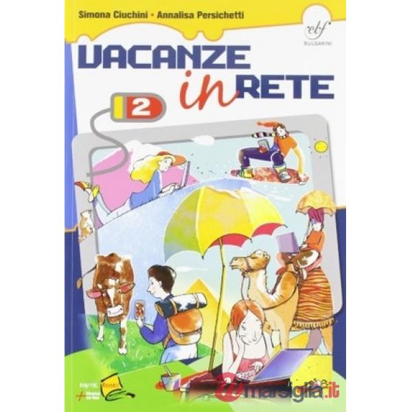 VACANZE IN RETE 2 + PROVE CONF.