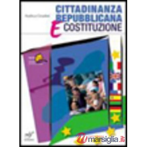 CITTADINANZA REPUBBLICANA E COSTITUZIONE