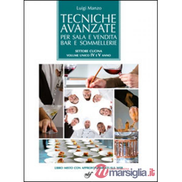 TECNICHE AVANZATE PER SALA E VENDITA, BAR E SOMMELLERIE