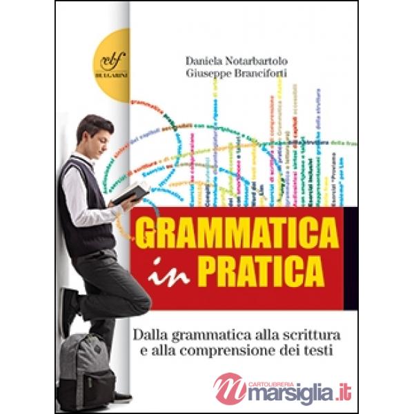 GRAMMATICA E PRATICA COMPACT