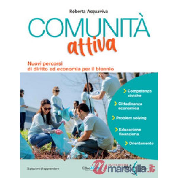 COMUNITA' ATTIVA PRIMO BIENNIO IST. TECNICI E PROF.ECONOMICO