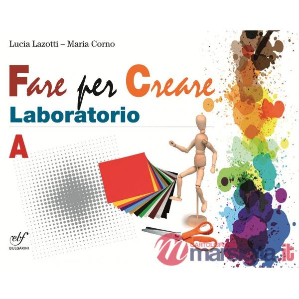 FARE ARTE INSIEME LABOR. A