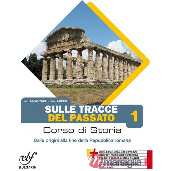 SULLE TRACCE DEL PASSATO 1