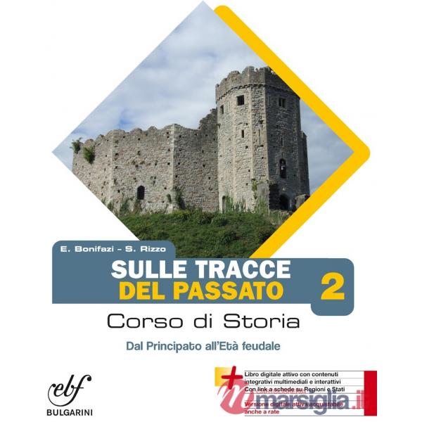 SULLE TRACCE DEL PASSATO 2