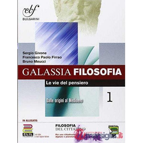 GALASSIA FILOSOFIA I + CITT. + CLIL