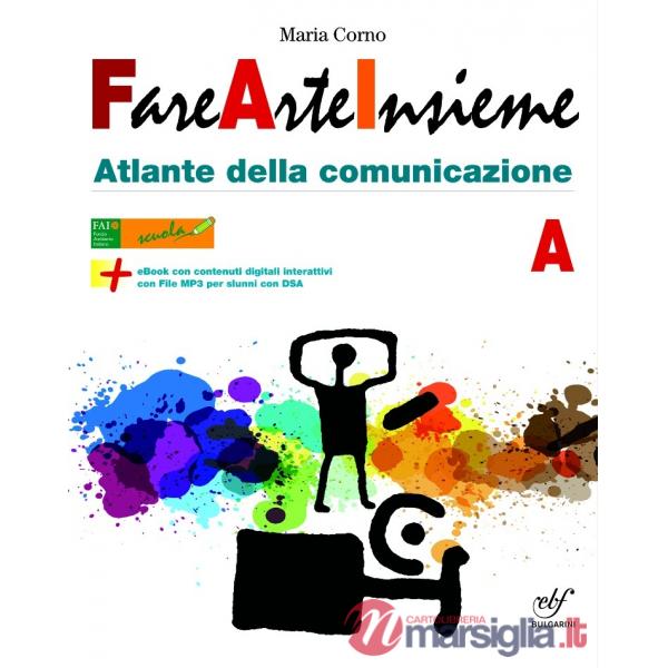 FARE ARTE INSIEME A + LAB.