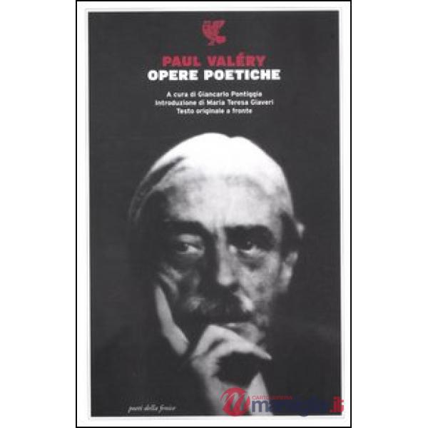 Opere poetiche. Testo francese a fronte