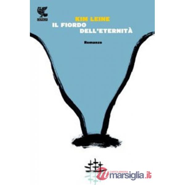 Fiordo dell'eternità (Il)