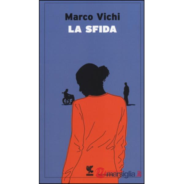 Sfida (La)