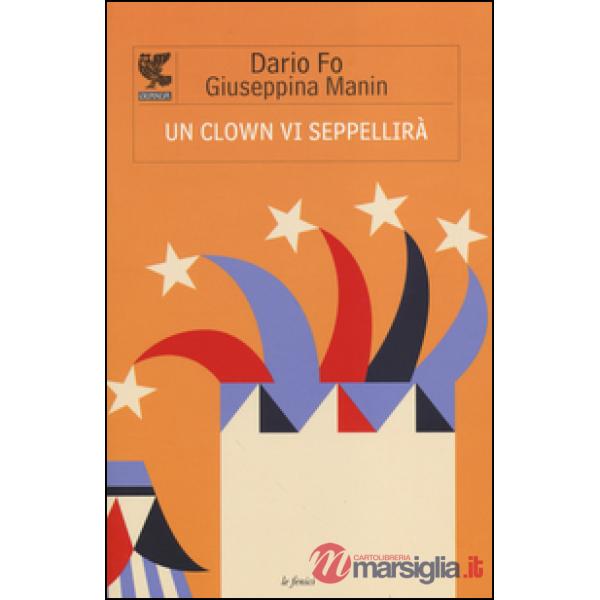 Clown vi seppellirà (Un)