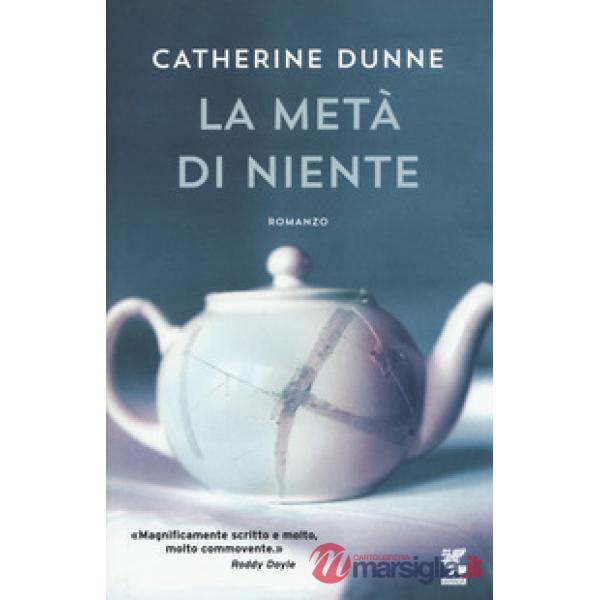 Metà di niente (La)