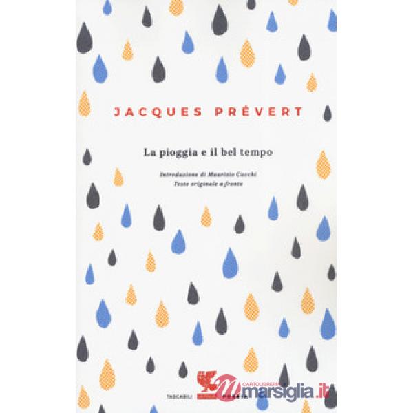 Pioggia e il bel tempo. Testo francese a fronte (La)