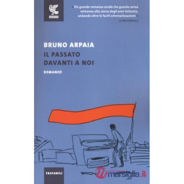 Passato davanti a noi (Il)