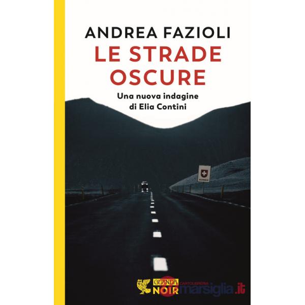 Strade oscure (Le)