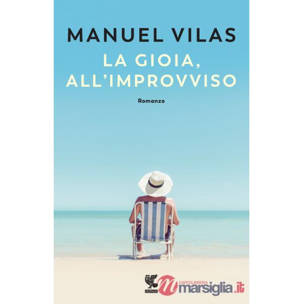 Gioia, all'improvviso (La)