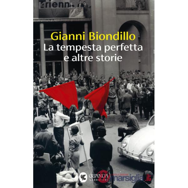 Tempesta perfetta e altre storie (La)