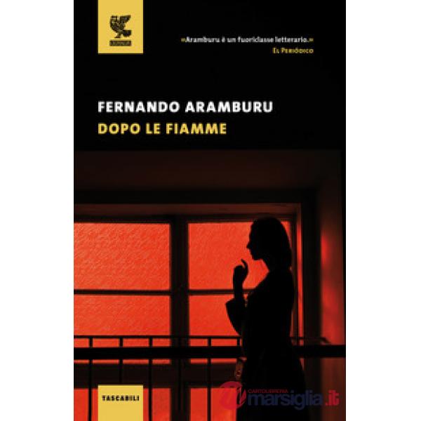 Dopo le fiamme