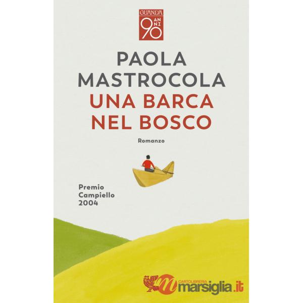 Barca nel bosco (Una)
