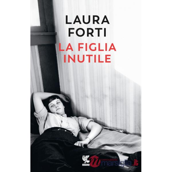 Figlia inutile (La)