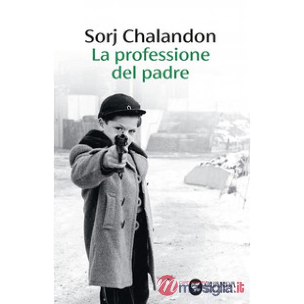 Professione del padre (La)
