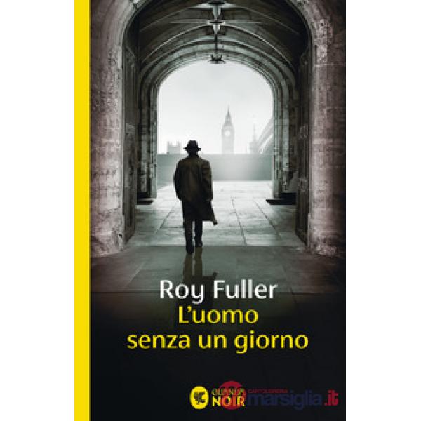 Uomo senza un giorno (L')