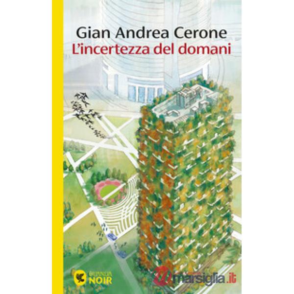 Incertezza del domani (L')