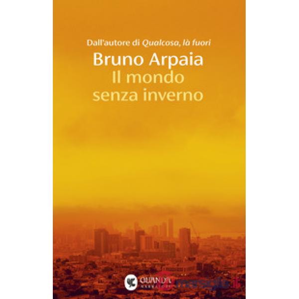Mondo senza inverno (Il)