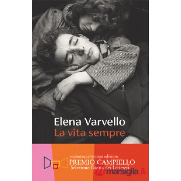 Vita sempre (La)