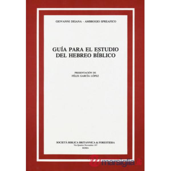 Guía para el estudio del hebreo bíblico