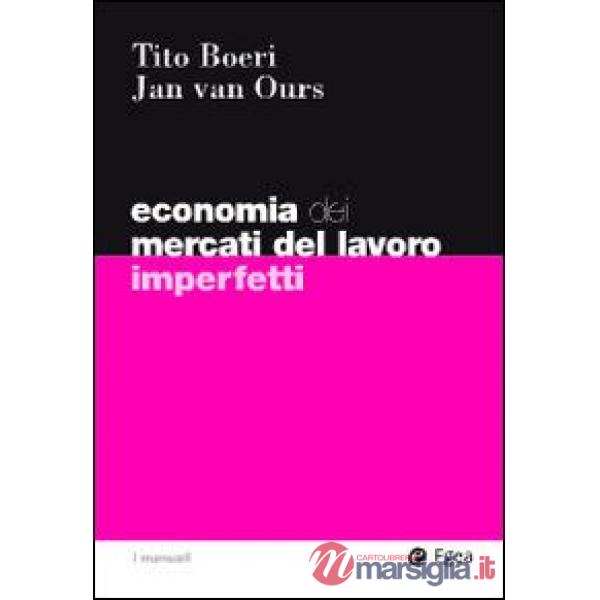 Economia del mercati del lavoro imperfetti