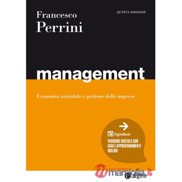 Management. Economia e gestione delle imprese. Con espansione online