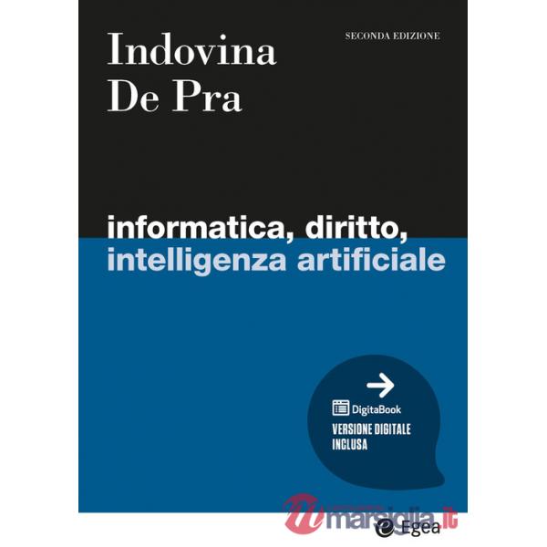Informatica, diritto, intelligenza artificiale. Con ebook