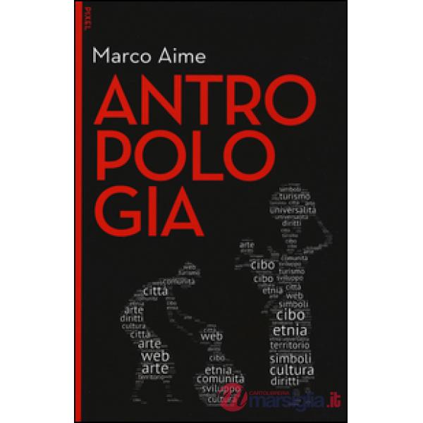 Antropologia. Con e-book. Con aggiornamento online