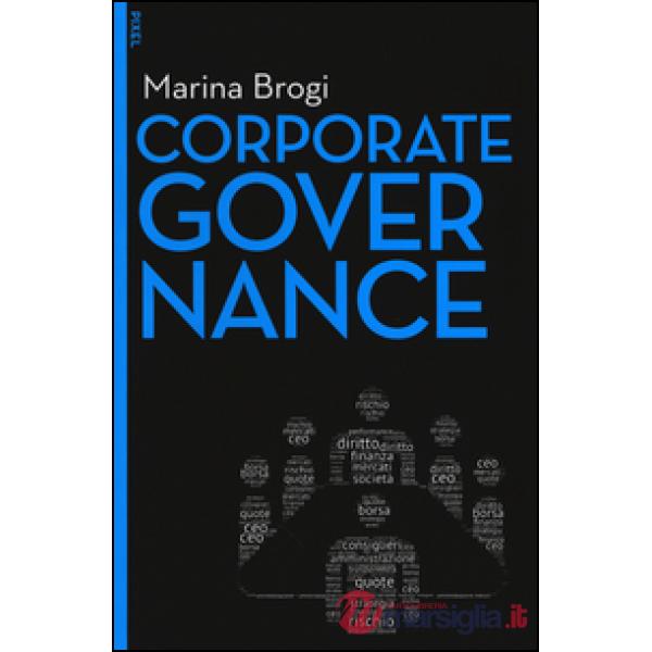 Corporate governance. Con e-book. Con aggiornamento online