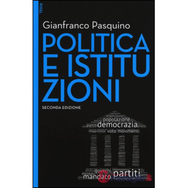 Politica e istituzioni. Con e-book. Con aggiornamento online