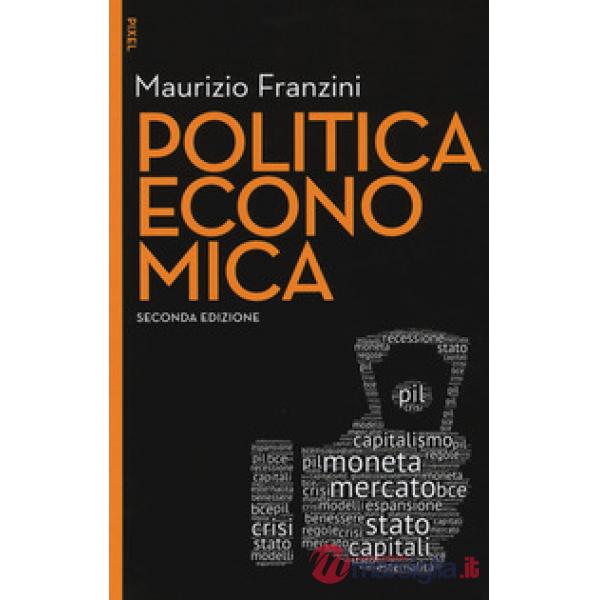 Politica economica. Nuova ediz. Con aggiornamento online