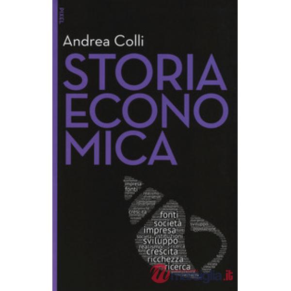 Storia economica. Nuova ediz. Con aggiornamento online