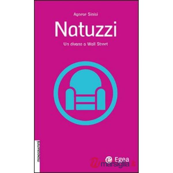 Natuzzi. Un divano a Wall Street