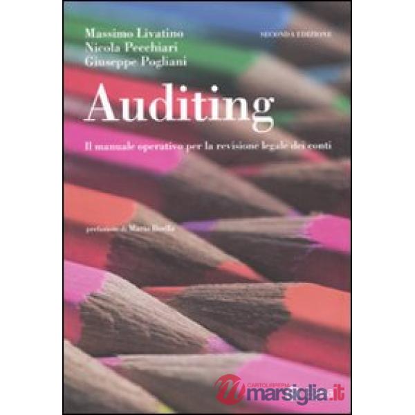 Auditing. Il manuale operatico per la revisione legale dei conti