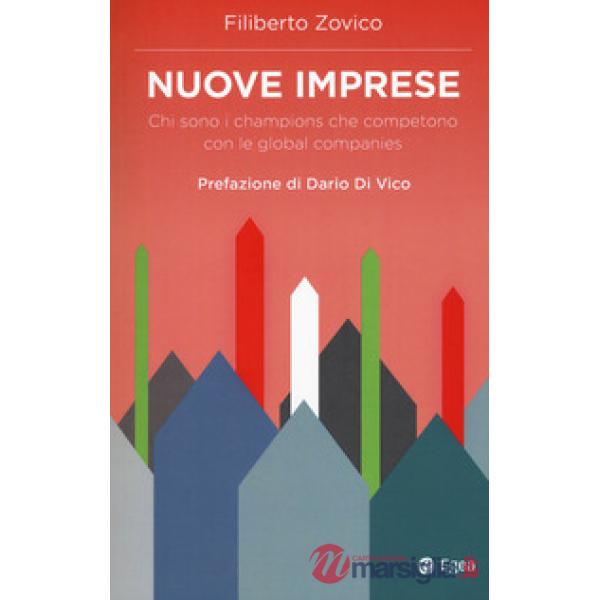 Nuove imprese. Chi sono i champions che competono con le global companies